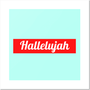 Hallelujah Posters and Art